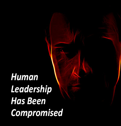 Human Leadership Has Been Compromised, A Farsight Project